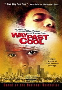 Way Past Cool (2000)