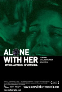 Alone with Her (2006)