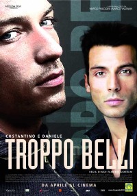 Troppo Belli (2005)