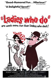 Ladies Who Do (1963)