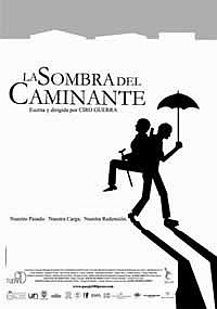 Sombra del Caminante, La (2004)