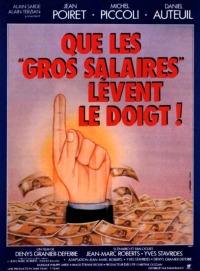 Que les Gros Salaires Lvent le Doigt! (1982)