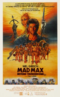 Mad Max beyond Thunderdome (1985)