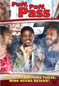 Puff, Puff, Pass (2006)