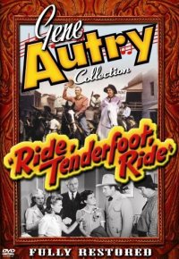 Ride, Tenderfoot, Ride (1940)