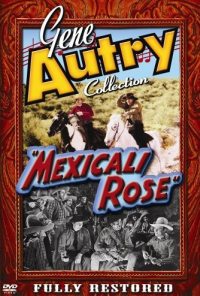 Mexicali Rose (1939)