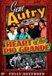 Heart of the Rio Grande (1942)