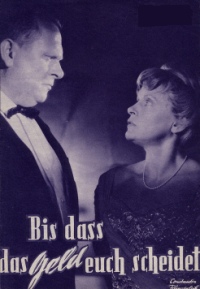 Bis Da das Geld Euch Scheidet (1960)