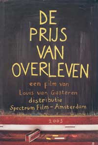 Prijs van Overleven, De (2003)