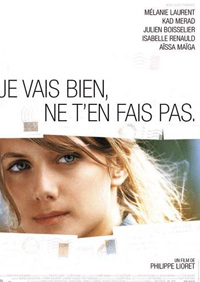 Je Vais Bien, Ne T'en Fais Pas (2006)