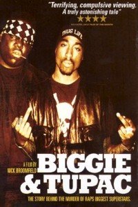 Biggie and Tupac (2002)