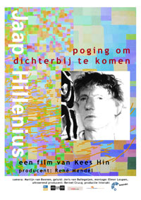 Jaap Hillenius, Poging om Dichterbij te Komen (2006)