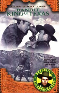 Bandit King of Texas (1949)