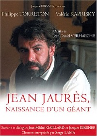 Jaur�s, Naissance d'un G�ant (2005)
