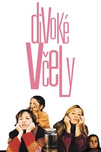 Divok� Včely (2001)