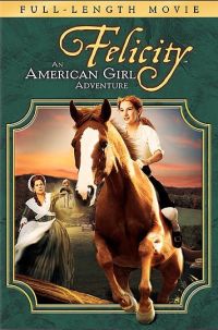 Felicity: An American Girl Adventure (2005)