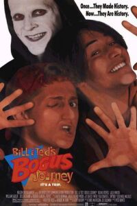 Bill & Ted's Bogus Journey (1991)