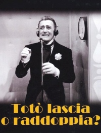 Tot�, Lascia o Raddoppia? (1956)