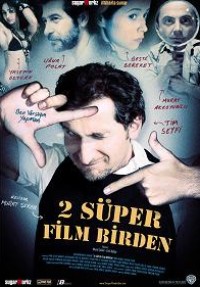 2 S�per Film Birden (2006)