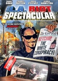 L.A. Riot Spectacular, The (2005)