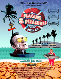 Plagues and Pleasures of the Salton Sea (2004)