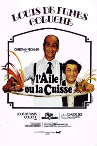 Aile ou la Cuisse, L' (1976)