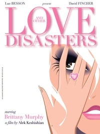 Love and Other Disasters (2006)