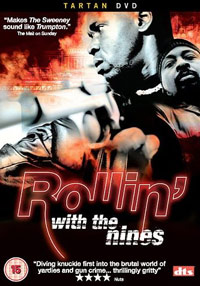 Rollin' with the Nines (2006)