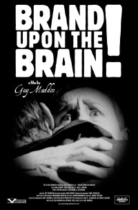 Brand Upon the Brain! (2006)