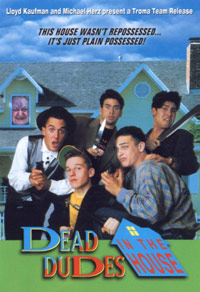 Dead Dudes in the House (1991)