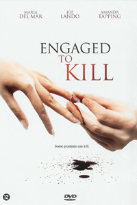 Engaged to Kill (2006)