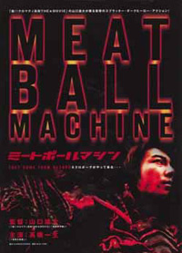 Meatball Machine (2005)