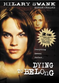 Dying to Belong (1997)