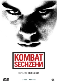 Kombat Sechzehn (2005)