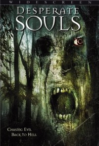 Desperate Souls (2005)