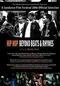 Hip-Hop: Beyond Beats & Rhymes (2006)