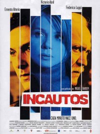 Incautos (2004)