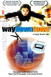 Waydowntown (2000)