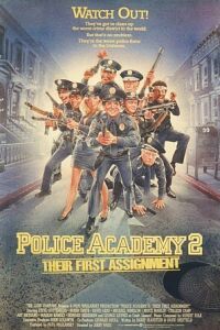 Police Academy 2: Their First Assignment (1985)