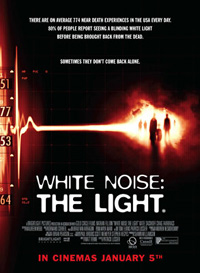 White Noise 2: The Light (2007)