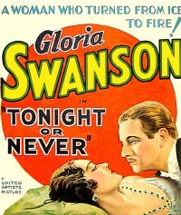 Tonight or Never (1931)