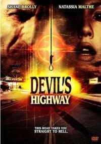 Devil's Highway (2005)