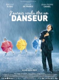 J'aurais Voulu tre un Danseur (2007)