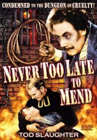 It's Never Too Late to Mend (1937)