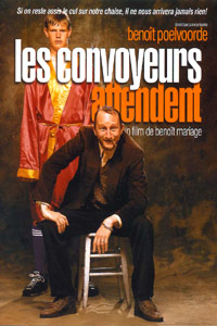 Convoyeurs Attendent, Les (1999)