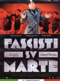 Fascisti su Marte (2006)