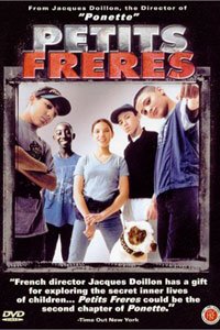 Petits Fr�res (1999)