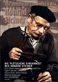 Pl�tzliche Einsamkeit des Konrad Steiner, Die (1976)