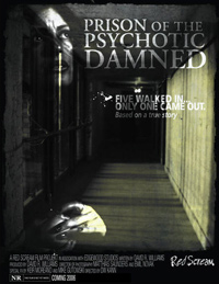 Prison of the Psychotic Damned: Terminal Remix (2006)