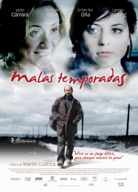 Malas Temporadas (2005)